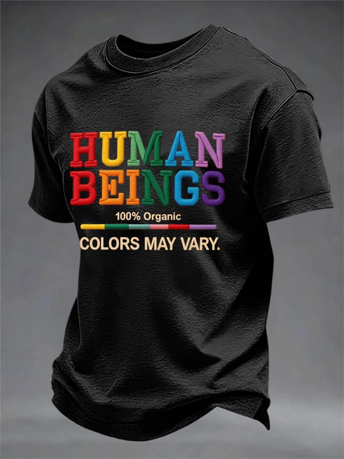 Men's Human Beings Colors May Vary Print Casual T-shirt