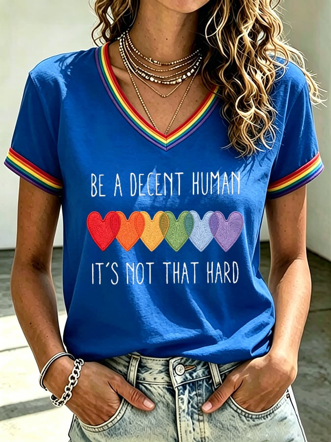 Women's Be A Decent Human It's Not That Hard Print V Neck T-shirt