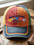 Unisex We All Belong Act Like It Print Casual Hat