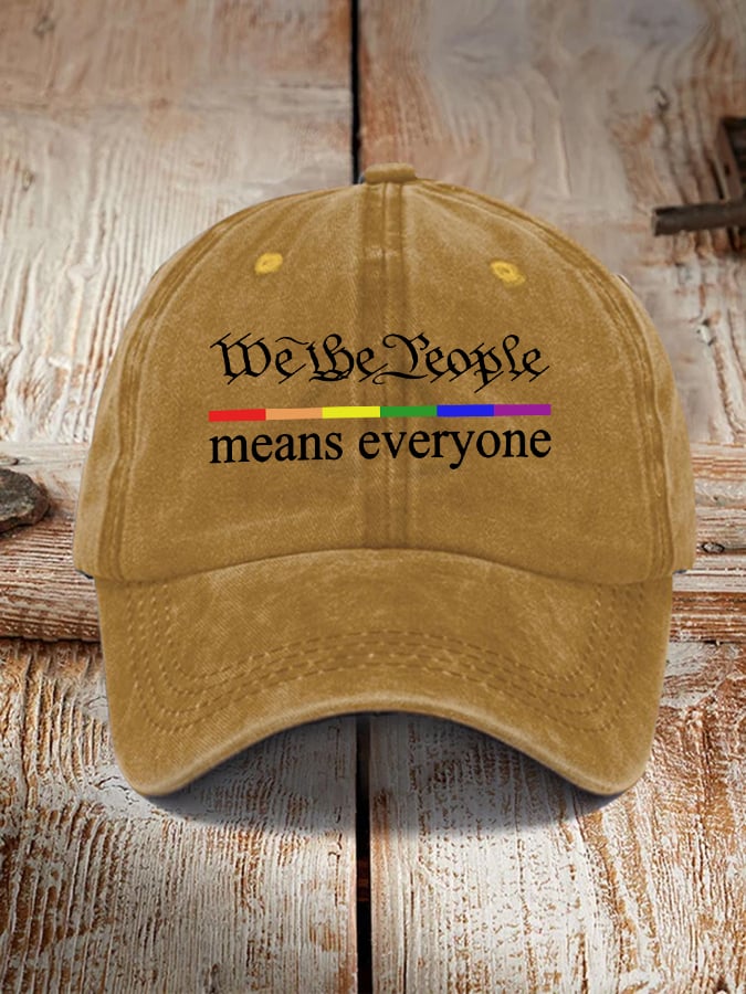 We The People Means Everyon People Hat