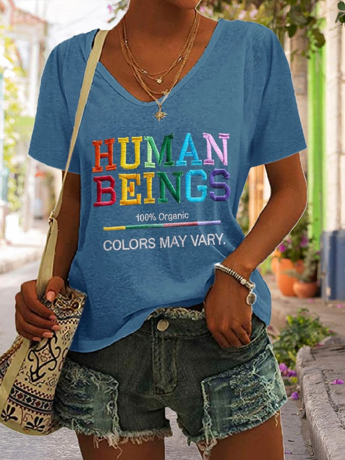 V-neck Human Beings 100% Organic Colors May Vary Human Rights Equality Pride Print T-shirt