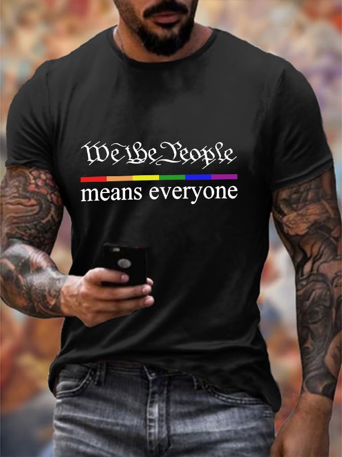 Men's We The People Means Everyon Print T-Shirt
