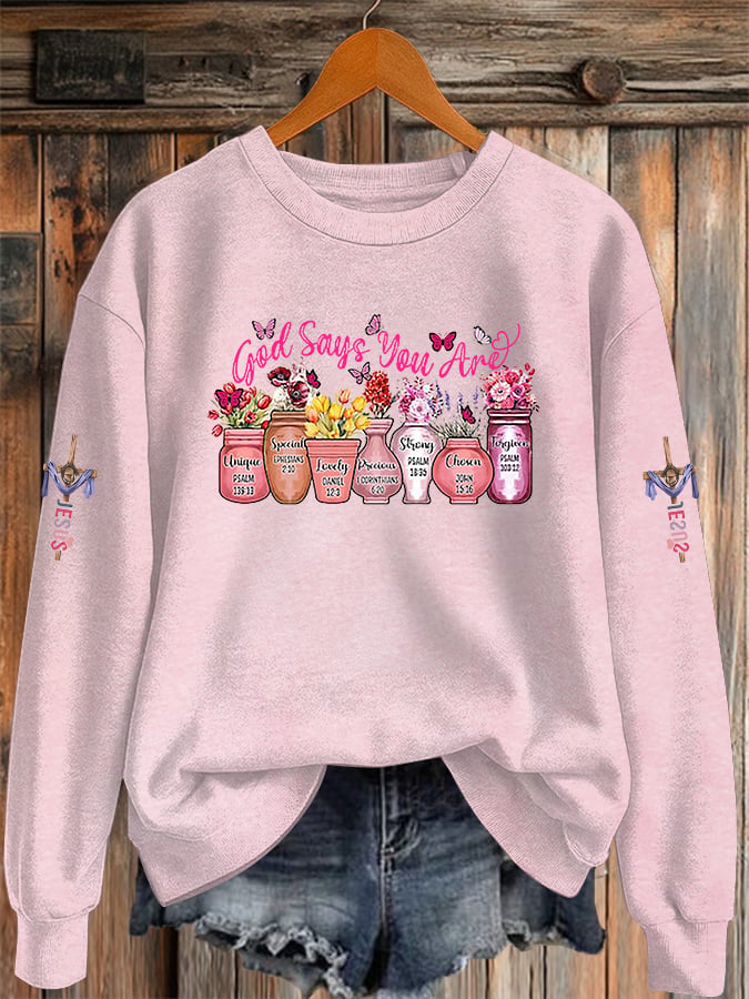 Women's God Says You Can Printed Sweatshirt