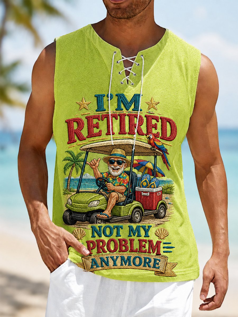 Retro Funny I'm Retired Not My Problem Anymore Print Tops Tank