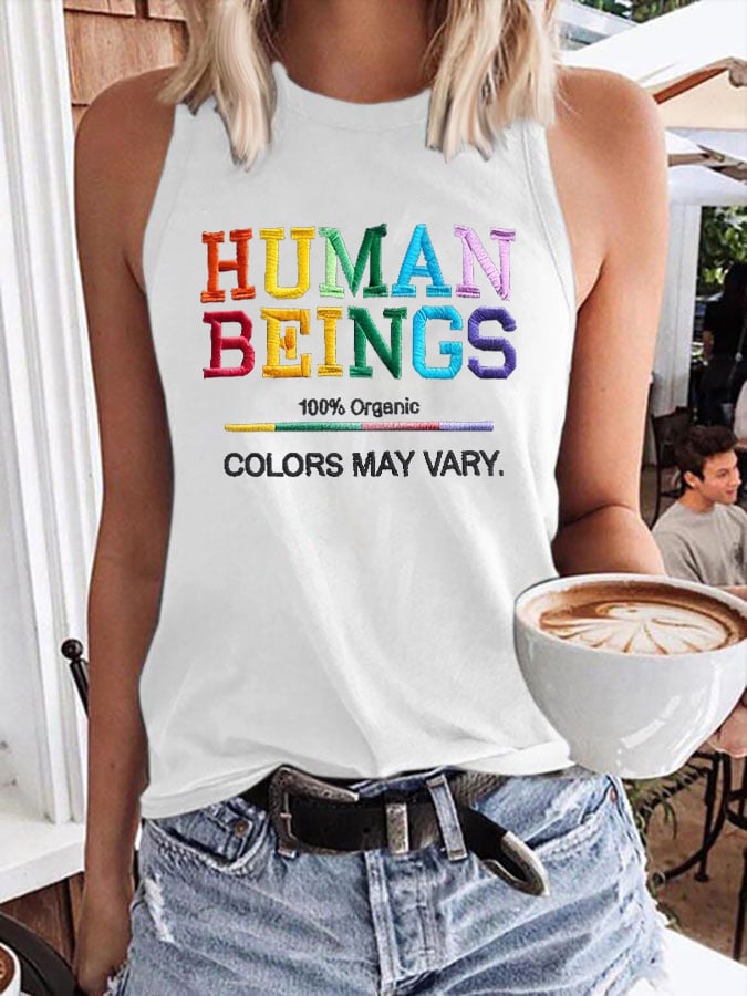 Retro Human Beings 100% Organic Colors May Vary Human Rights Equality Pride Print Tops Tank