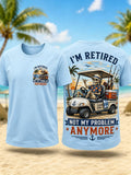 Men's Funny I'm Retired Not My Problem Anymore Skeleton Print Casual Top