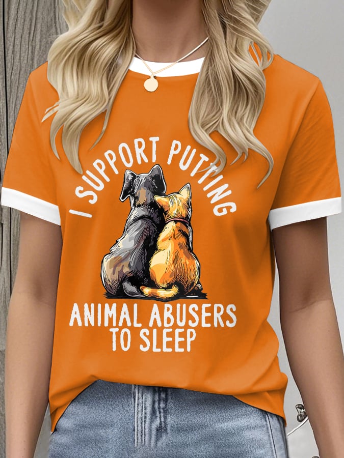 Women's Retro I Support Putting Animal Abusers To Sleep Print Crew Neck T-Shirt