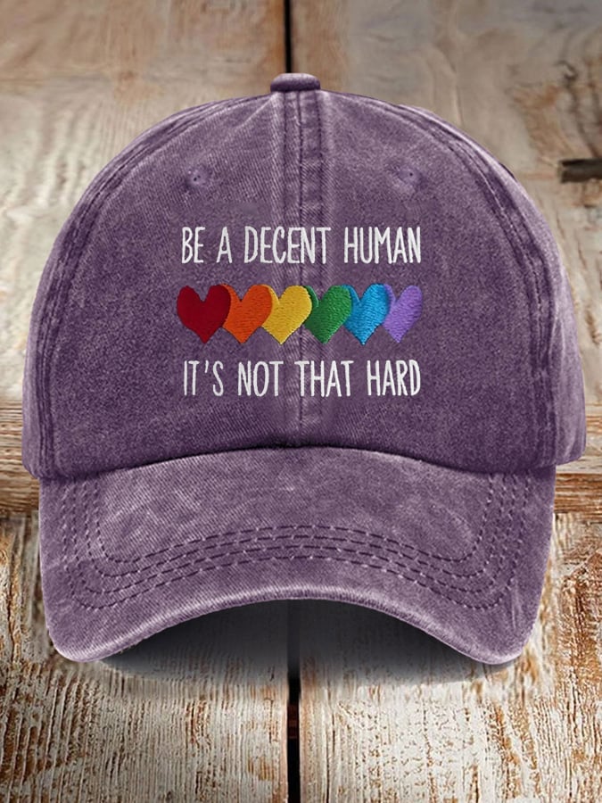Retro Be A Decent Human It's Not That Hard Print Baseball Cap