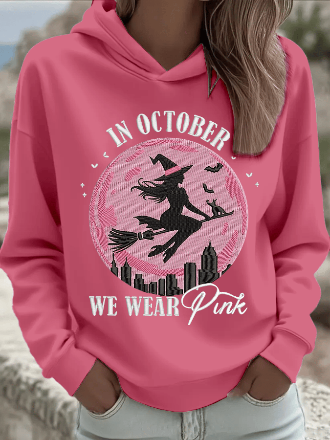 Women's  In October We Wear Pink Hood Sweatshirt