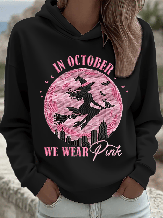 Women's  In October We Wear Pink Hood Sweatshirt