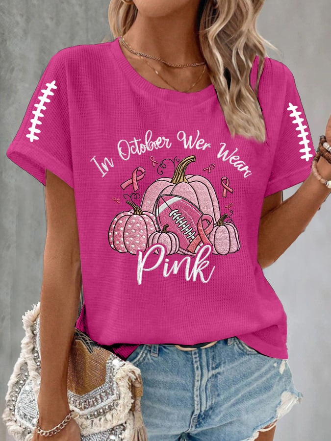 Women's Casual October We Wear Pink Rugby Pumpkin Waffle T-shirt