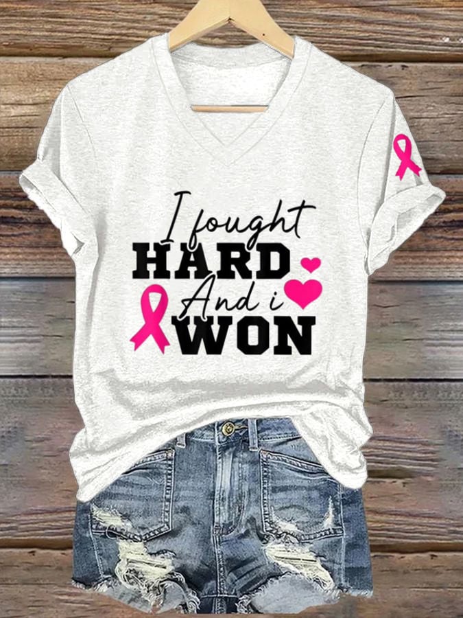 Women's I Fought Hard And I Won Print T-Shirt