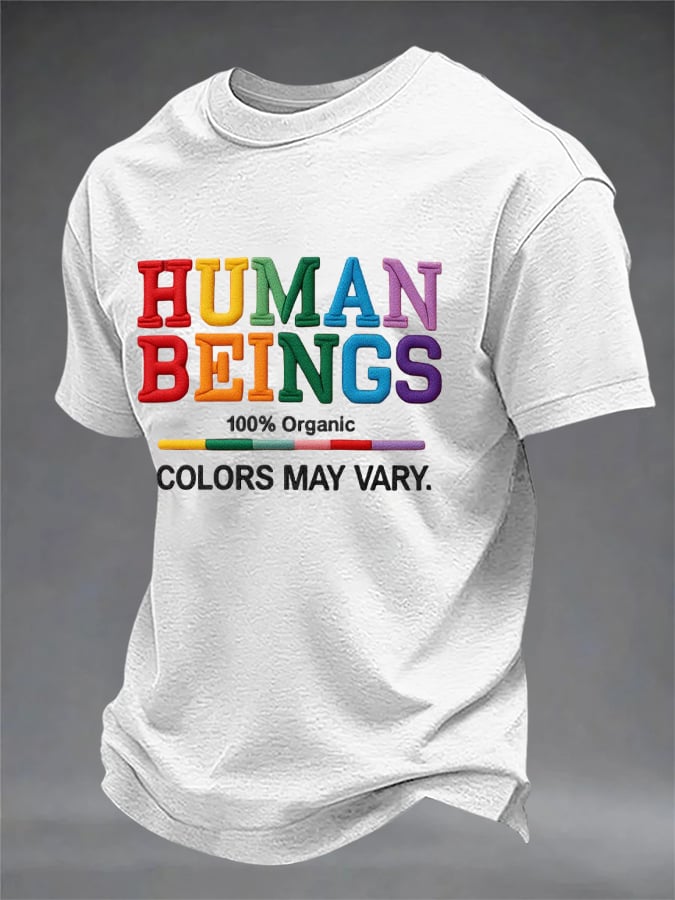 Men's Human Beings Colors May Vary Print Casual T-shirt
