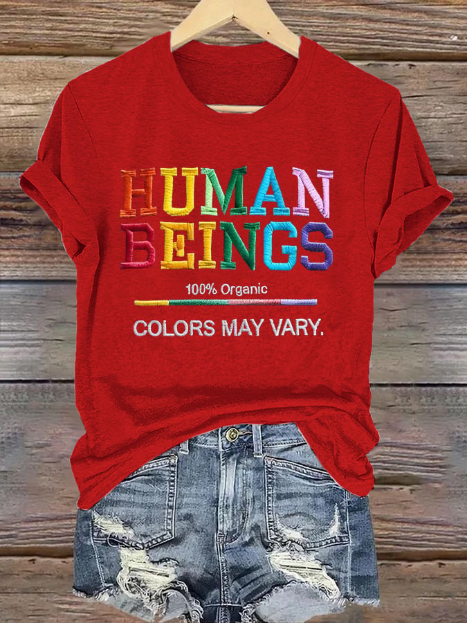 Retro Human Beings 100% Organic Colors May Vary Human Rights Equality Pride T-Shirt