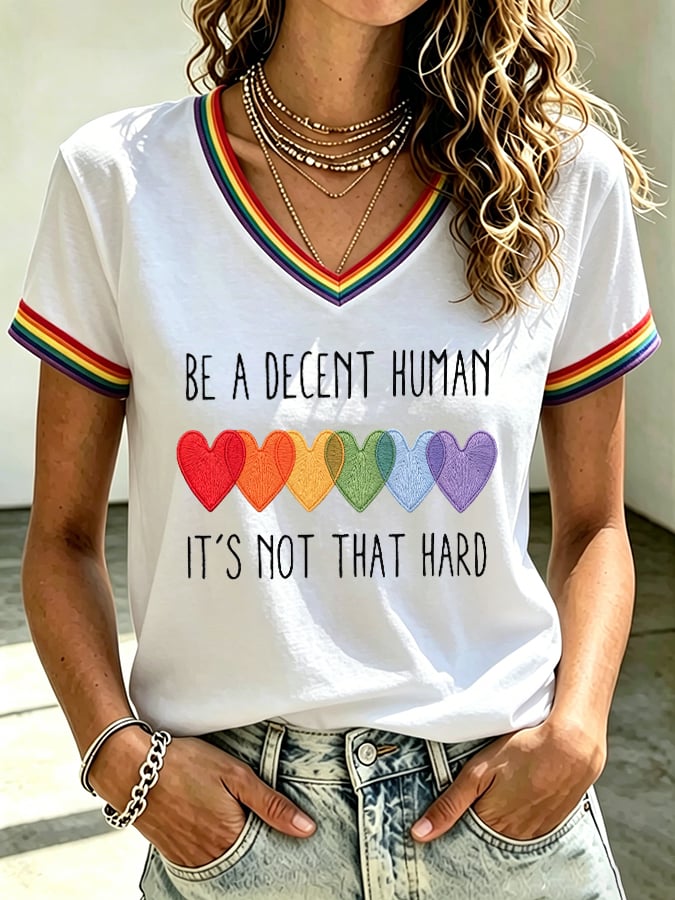 Women's Be A Decent Human It's Not That Hard Print V Neck T-shirt