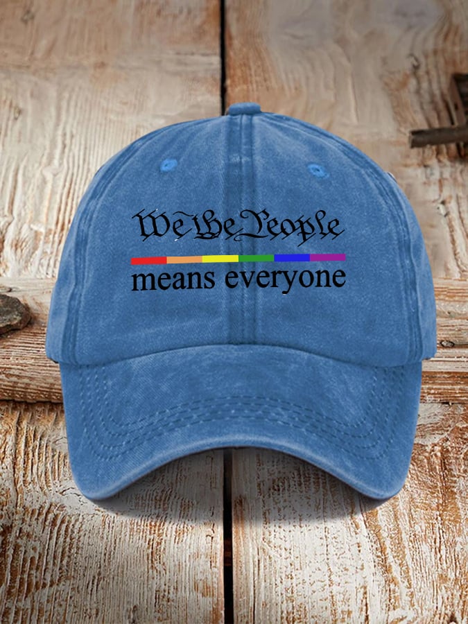 We The People Means Everyon People Hat