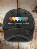 Unisex Equality Hurts No One Printed Hat