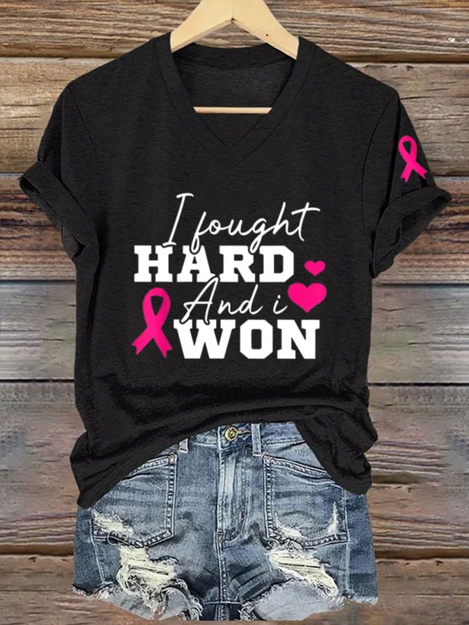 Women's I Fought Hard And I Won Print T-Shirt