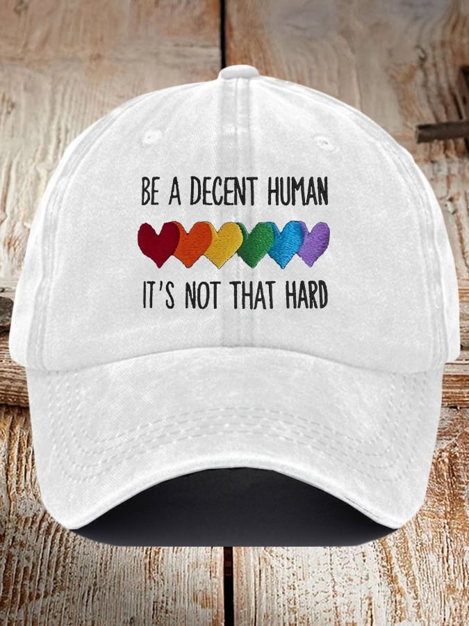 Retro Be A Decent Human It's Not That Hard Print Baseball Cap