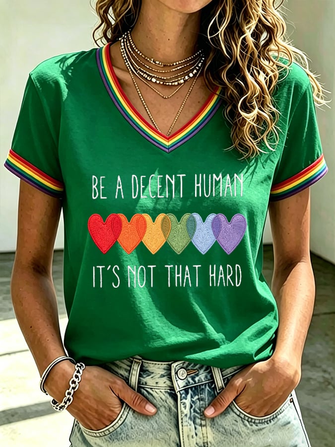 Women's Be A Decent Human It's Not That Hard Print V Neck T-shirt