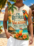 Men's Retro I'M Retired Vacation Mode: Forever Print Casual Lace-up Sleeveless Shirt