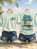 Women'S Stay Salty You Are The Salt Of The Earth Printed Casual T-Shirt