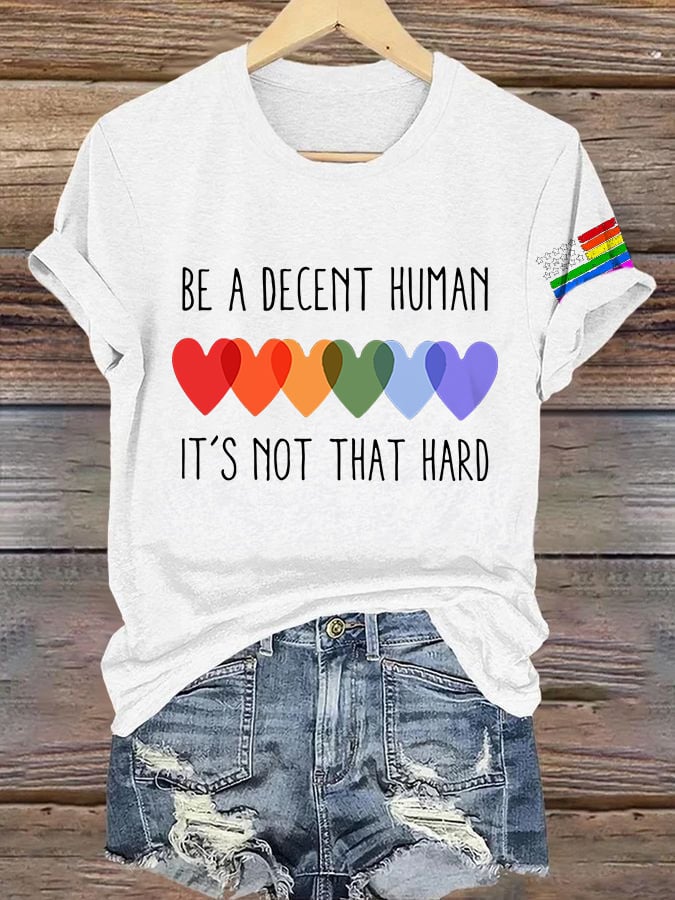 Retro Be A Decent Human It's Not That Hard Print T-Shirt