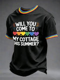 Men's Will You Come To My Cottage This Summer Print Round Neck T-shirt