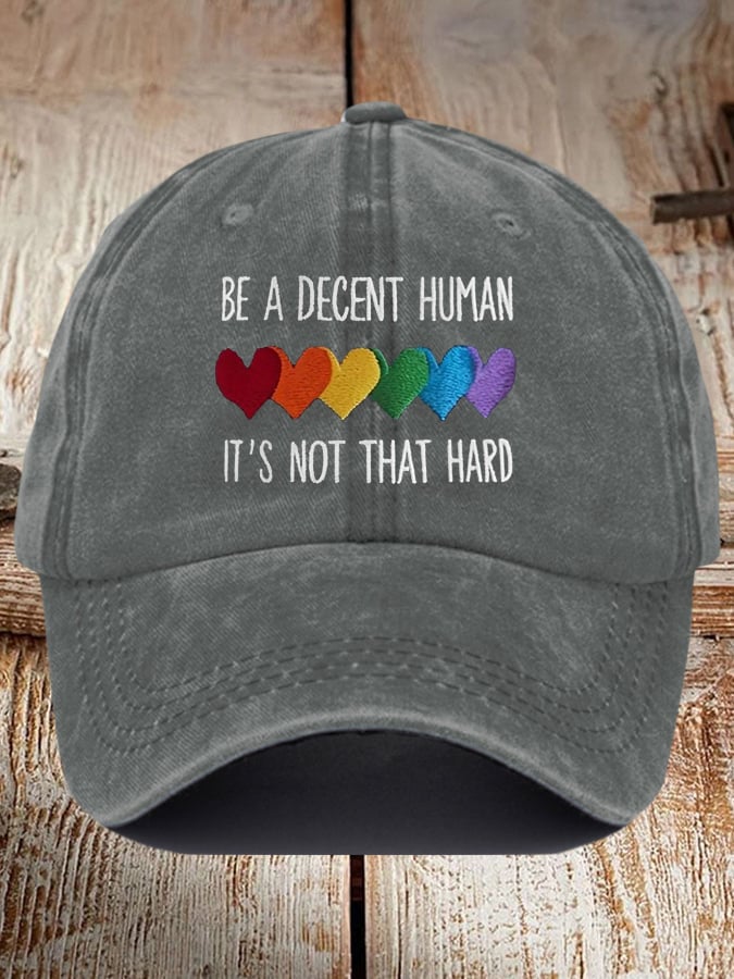 Retro Be A Decent Human It's Not That Hard Print Baseball Cap