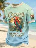 "Cocktail Island Time, Always Ready" Printed T-Shirt